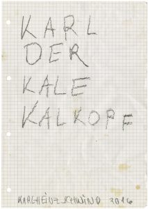Karl-Heinz Schwind, "Karl der Kale Kalkopf", 2016, pencil on graph paper, 29,5 x 20,8 cm, © Karl-Heinz Schwind